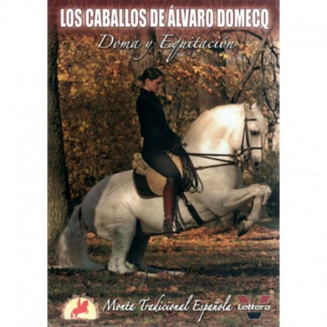 DVD: Los Caballos de Álvaro Domecq. Doma y Equitación