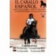 DVD: El Caballo Español. Funcionalidad