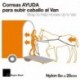 Correas ayuda para subir caballo al van