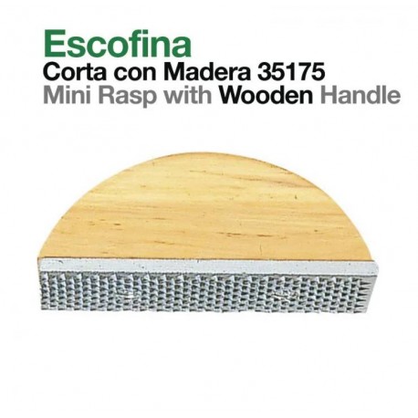 Escofina corta con madera